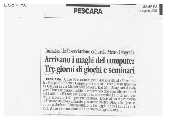 Rassegna Stampa - Metro Olografix - Arrivano i Maghi del computer - Il Centro 14/08/2004