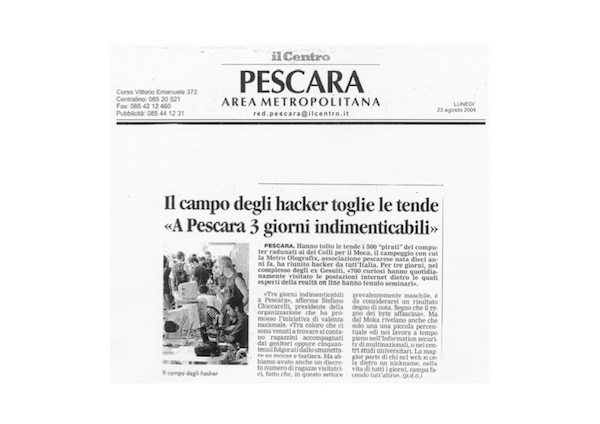 Rassegna Stampa - Metro Olografix - Il campo degli hacker toglie le tende "A Pescara 3 giorni indimenticabili" - Il centro 23/08/2004