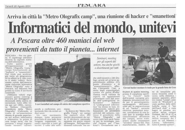 Rassegna Stampa - Metro Olografix - Informatici del mondo, unitevi - 20/08/2004